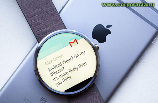   Android Wear     iPhone