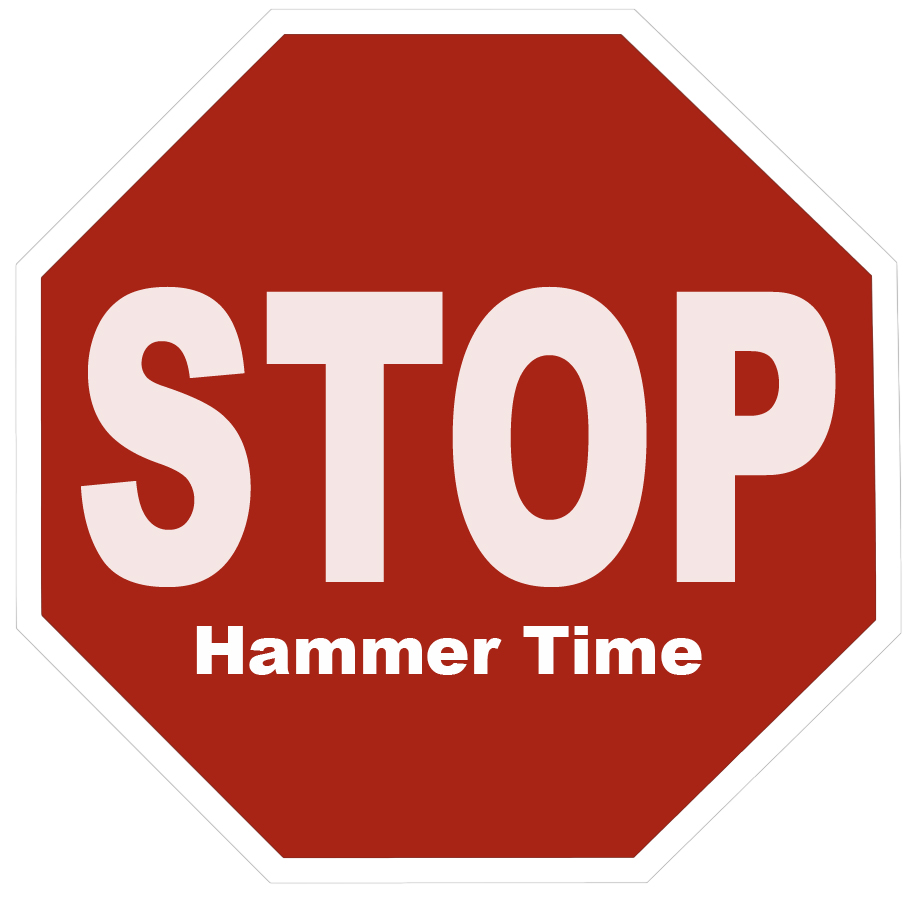 Stop! Hammertime!